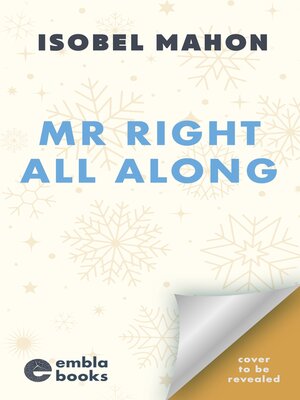 cover image of Mr Right All Along